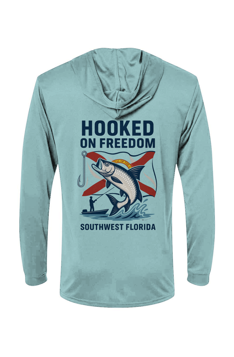 Hooked On Freedom FL Flag - Hooded LS Tee