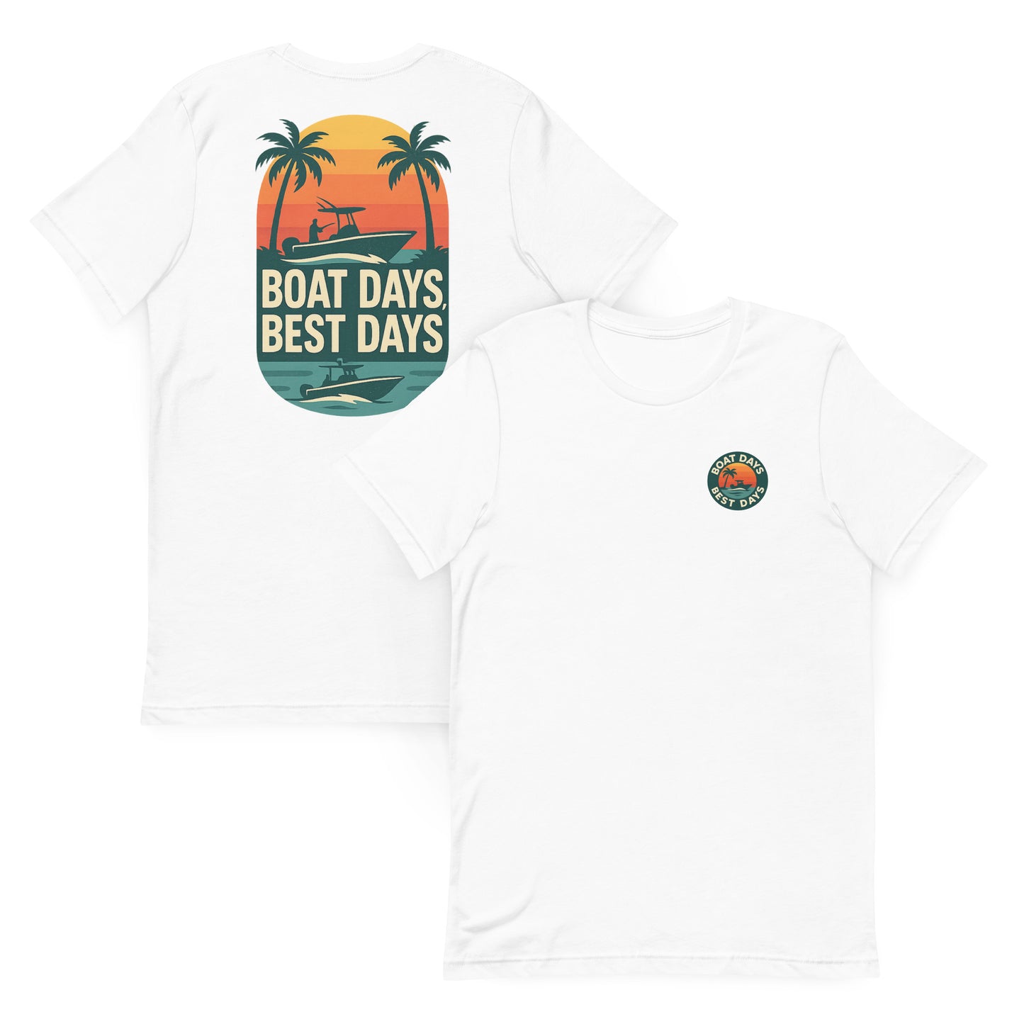 Boat Days, Best Days  The Everyday Coastal Tee (Unisex Crew Neck)
