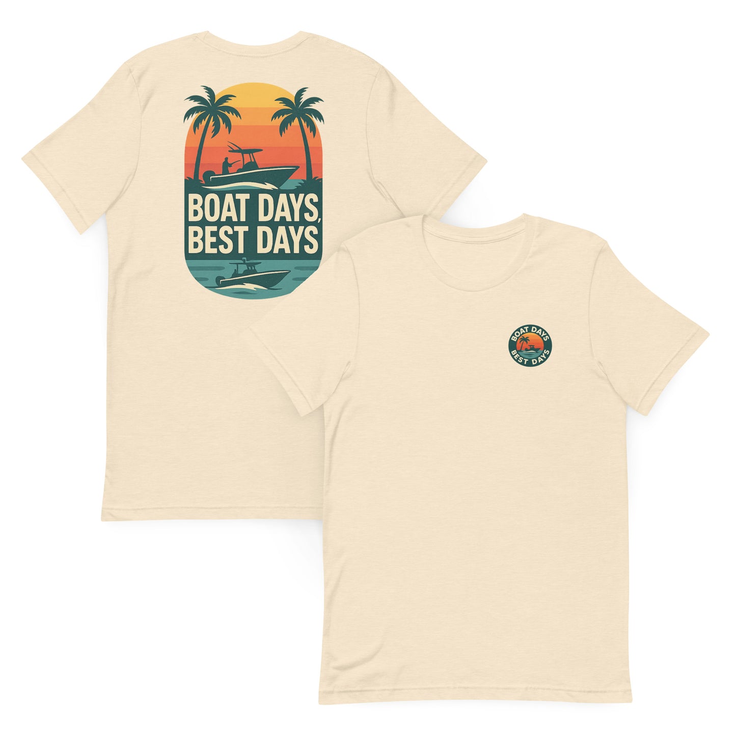 Boat Days, Best Days  The Everyday Coastal Tee (Unisex Crew Neck)